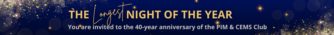 40-year anniversary of the PIM&CEMS Club
